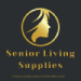 Senior Living Supplies Store